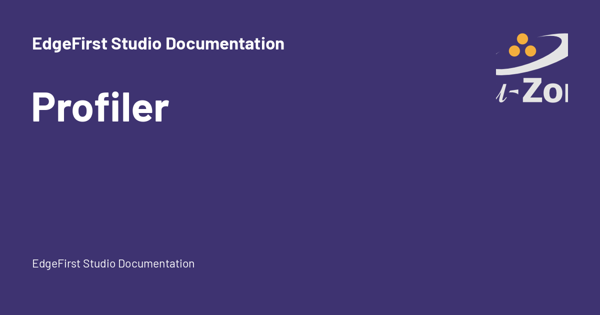 Profiler - EdgeFirst Studio Documentation