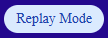 Replay Mode Status