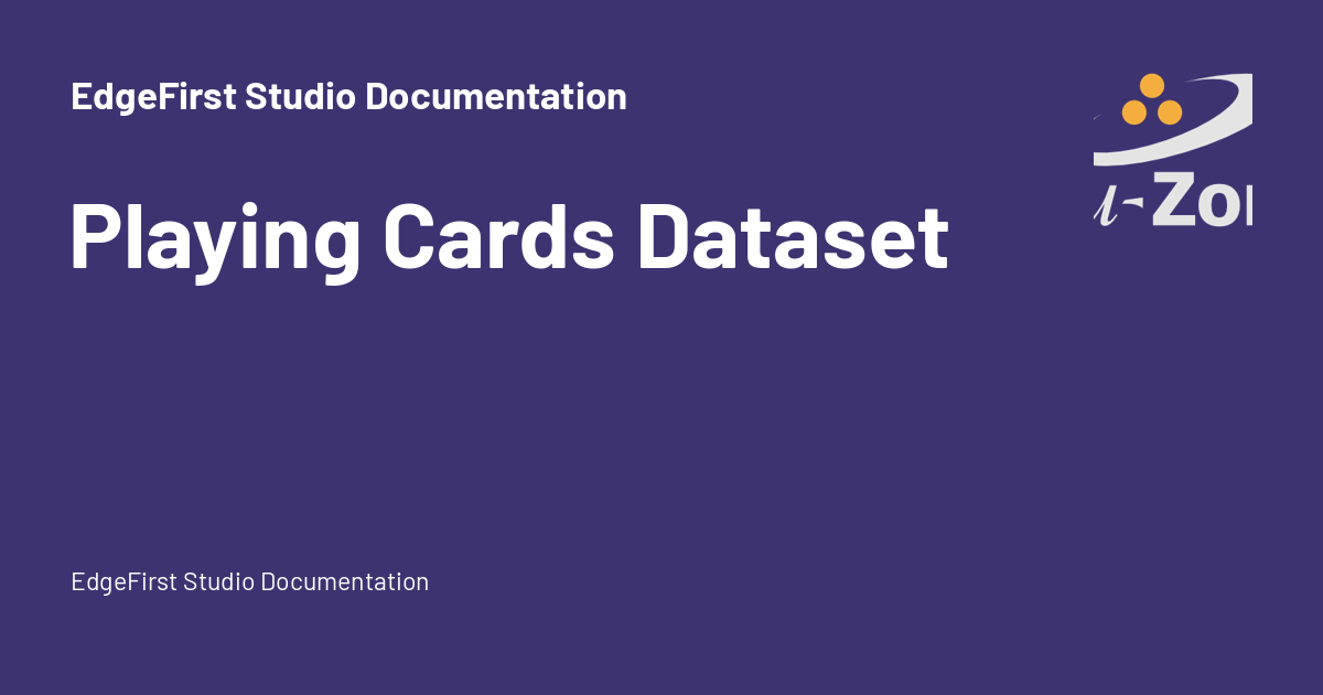 Playing Cards Dataset - EdgeFirst Studio Documentation